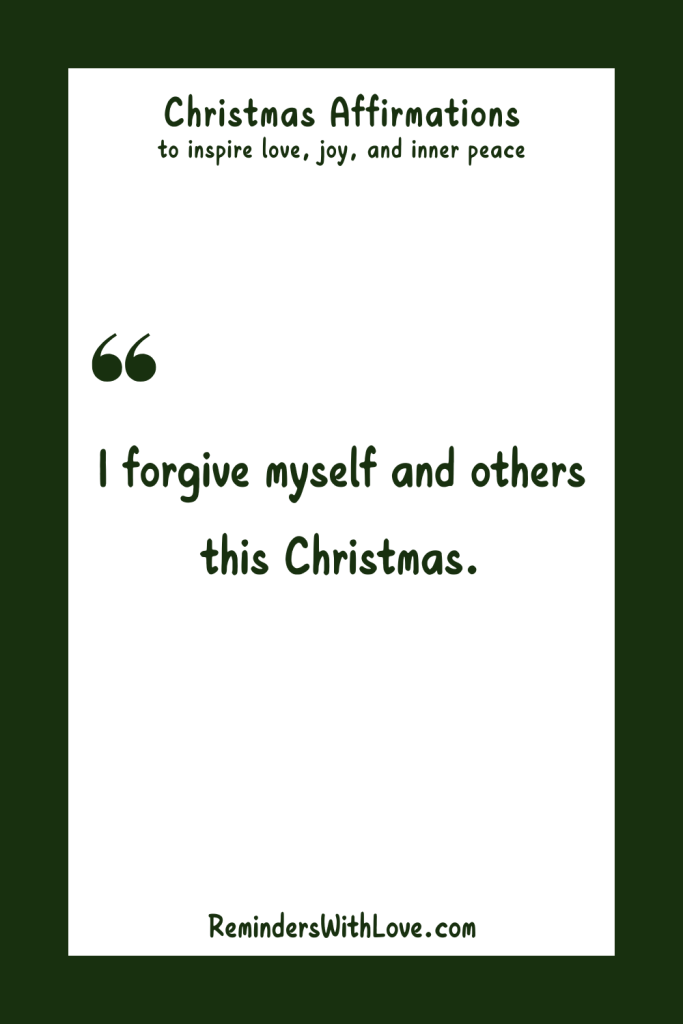 25 Powerful Christmas Affirmations to Inspire Love, Joy, and Inner Peace - Reminders With Love