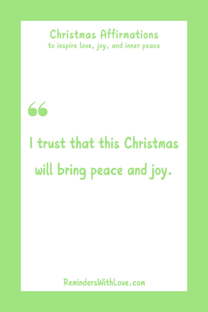 25 Powerful Christmas Affirmations to Inspire Love, Joy, and Inner Peace - Reminders With Love