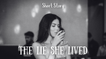The Lie She Lived