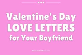 12 Valentine’s Day Love Letters For Boyfriend To Make Him Feel Loved Valentine's Day LOVE LETTERS for Your Boyfriend