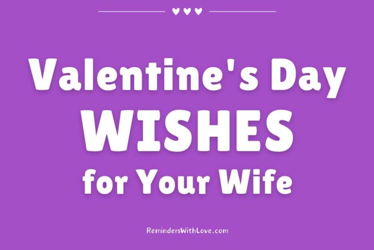 101 Valentine’s Day Wishes For Wife To Make Her Feel Loved Valentine's Day WISHES for Your Wife