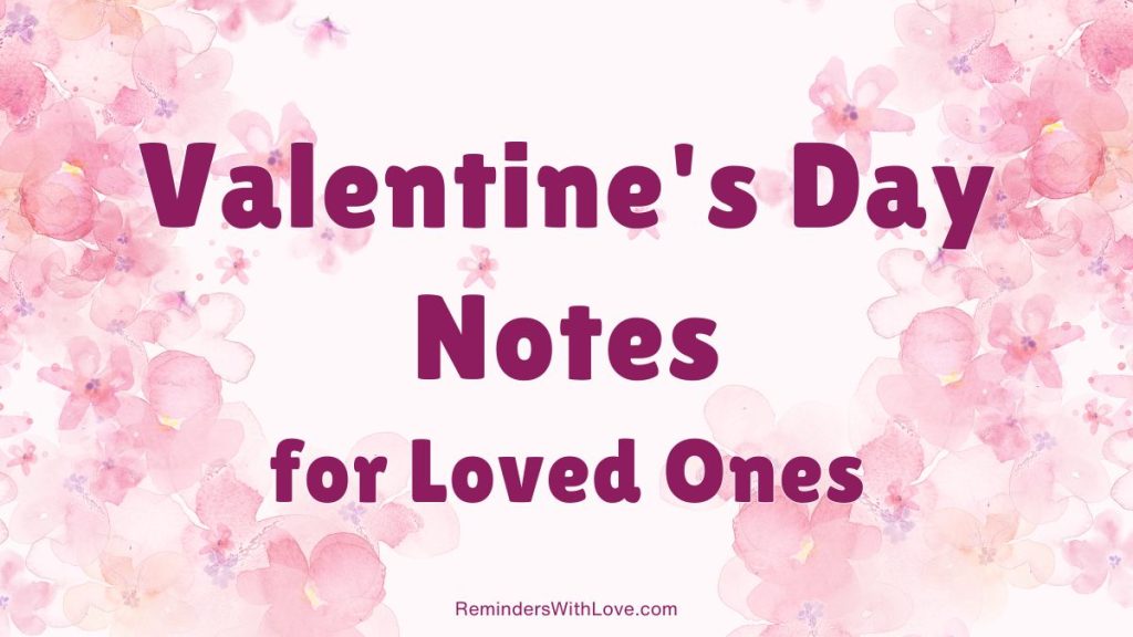 Valentine's Day Notes for Loved Ones