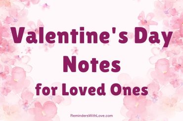 Valentine’s Day Notes for Loved Ones Valentine's Day Notes for Loved Ones
