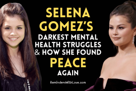 Selena Gomez’s Darkest Mental Health Struggles and How She Found Peace Again