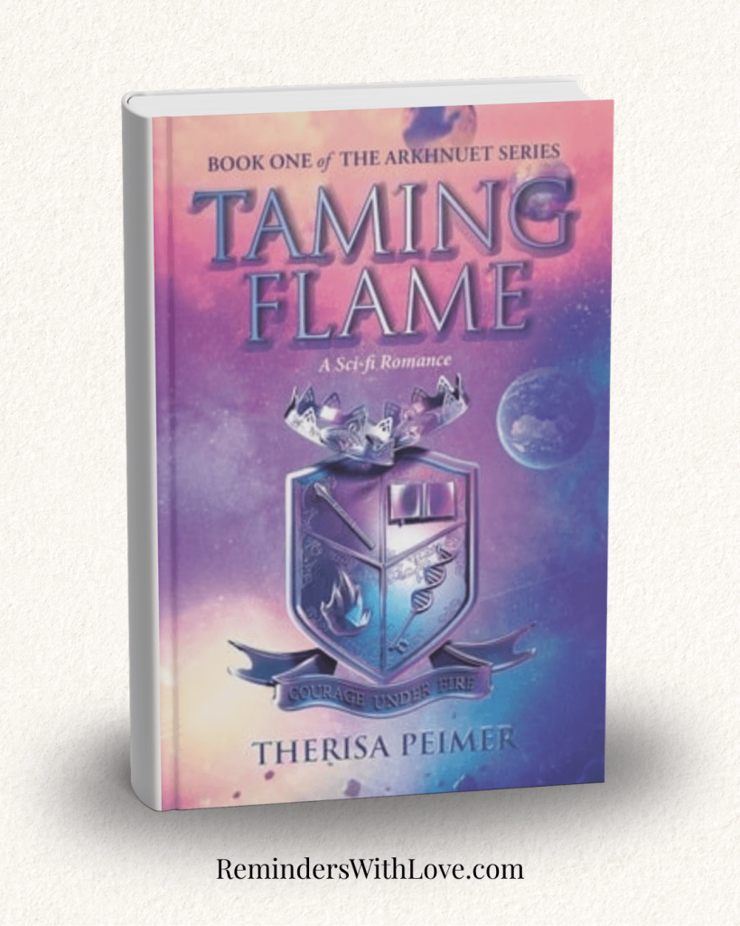 Taming Flame by Therisa Peimer